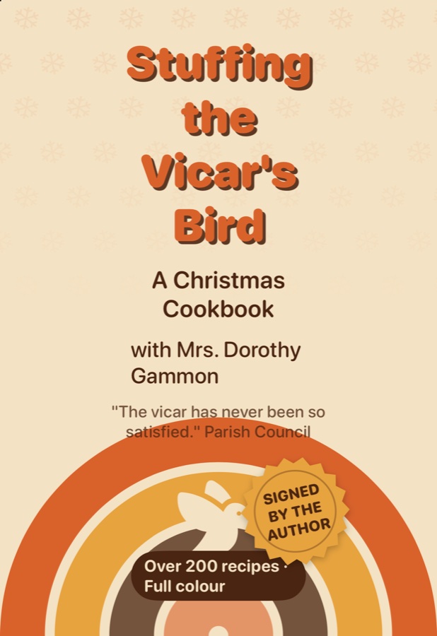 Stuffing the Vicar's Bird: A Christmas Cookbook